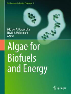 Moheimani / Borowitzka | Algae for Biofuels and Energy | Buch | 978-94-007-5478-2 | sack.de