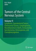 Hayat |  Tumors of the Central Nervous System, Volume 9 | Buch |  Sack Fachmedien