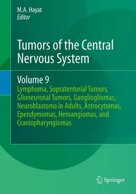 Hayat |  Tumors of the Central Nervous System, Volume 9 | eBook | Sack Fachmedien
