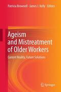 Kelly / Brownell |  Ageism and Mistreatment of Older Workers | Buch |  Sack Fachmedien