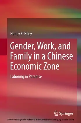 Riley | Gender, Work, and Family in a Chinese Economic Zone | E-Book | www.sack.de