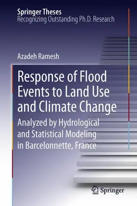 Ramesh |  Response of Flood Events to Land Use and Climate Change | Buch |  Sack Fachmedien