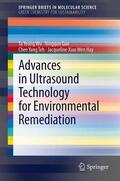 Wu / Hay / Guo |  Advances in Ultrasound Technology for Environmental Remediation | Buch |  Sack Fachmedien