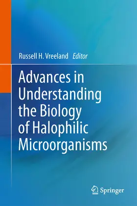 Vreeland |  Advances in Understanding the Biology of Halophilic Microorganisms | eBook | Sack Fachmedien
