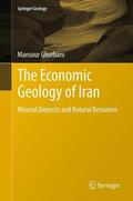 Ghorbani |  The Economic Geology of Iran | Buch |  Sack Fachmedien
