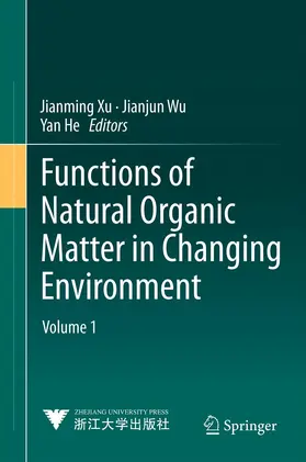 Xu / Wu / He | Functions of Natural Organic Matter in Changing Environment | E-Book | www.sack.de