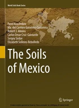Krasilnikov / Gutiérrez-Castorena / Ahrens |  The Soils of Mexico | eBook | Sack Fachmedien
