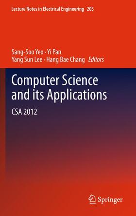 Yeo / Chang / Pan | Computer Science and its Applications | Buch | 978-94-007-5698-4 | sack.de