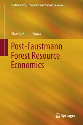 Kant |  Post-Faustmann Forest Resource Economics | eBook | Sack Fachmedien