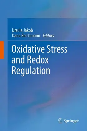 Reichmann / Jakob |  Oxidative Stress and Redox Regulation | Buch |  Sack Fachmedien