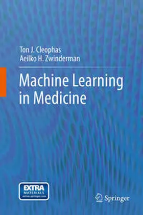 Zwinderman / Cleophas |  Machine Learning in Medicine | Buch |  Sack Fachmedien