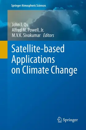 Qu / Powell / Sivakumar | Satellite-based Applications on Climate Change | E-Book | www.sack.de