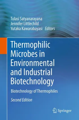 Satyanarayana / Littlechild / Kawarabayasi |  Thermophilic Microbes in Environmental and Industrial Biotechnology | eBook | Sack Fachmedien