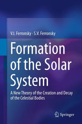 Ferronsky |  Formation of the Solar System | eBook | Sack Fachmedien