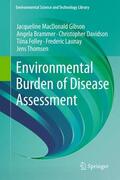 MacDonald Gibson / Brammer / Thomsen |  Environmental Burden of Disease Assessment | Buch |  Sack Fachmedien