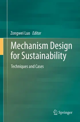 Luo |  Mechanism Design for Sustainability | eBook | Sack Fachmedien