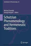 Staudigl / Berguno |  Schutzian Phenomenology and Hermeneutic Traditions | eBook | Sack Fachmedien