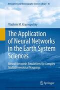 Krasnopolsky |  The Application of Neural Networks in the Earth System Sciences | eBook | Sack Fachmedien