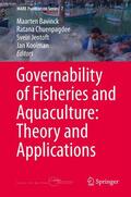 Bavinck / Chuenpagdee / Jentoft |  Governability of Fisheries and Aquaculture: Theory and Applications | eBook | Sack Fachmedien