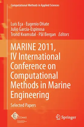 Eça / Oñate / García-Espinosa | MARINE 2011, IV International Conference on Computational Methods in Marine Engineering | E-Book | sack.de
