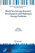 Tsitskishvili / Veziroglu / Veziroglu |  Black Sea Energy Resource Development and Hydrogen Energy Problems | Buch |  Sack Fachmedien