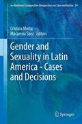 Saez / Motta |  Gender and Sexuality in Latin America - Cases and Decisions | Buch |  Sack Fachmedien
