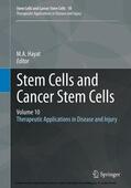 Hayat |  Stem Cells and Cancer Stem Cells, Volume 10 | eBook | Sack Fachmedien