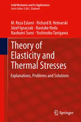 Eslami / Hetnarski / Ignaczak | Theory of Elasticity and Thermal Stresses | E-Book | sack.de