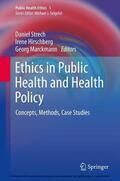 Strech / Hirschberg / Marckmann |  Ethics in Public Health and Health Policy | eBook | Sack Fachmedien