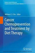 Cho |  Cancer Chemoprevention and Treatment by Diet Therapy | eBook | Sack Fachmedien