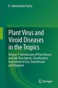 Sastry |  Plant Virus and Viroid Diseases in the Tropics | Buch |  Sack Fachmedien