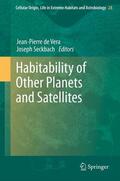 Seckbach / de Vera |  Habitability of Other Planets and Satellites | Buch |  Sack Fachmedien