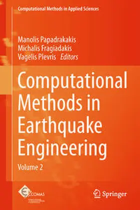 Papadrakakis / Plevris / Fragiadakis |  Computational Methods in Earthquake Engineering | Buch |  Sack Fachmedien
