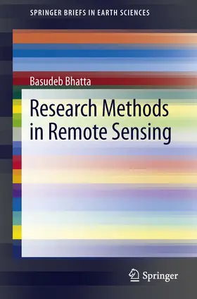 Bhatta |  Research Methods in Remote Sensing | eBook | Sack Fachmedien
