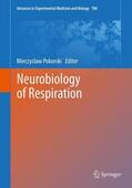 Pokorski |  Neurobiology of Respiration | Buch |  Sack Fachmedien