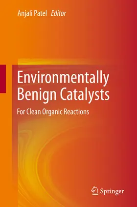 Patel | Environmentally Benign Catalysts | E-Book | www.sack.de