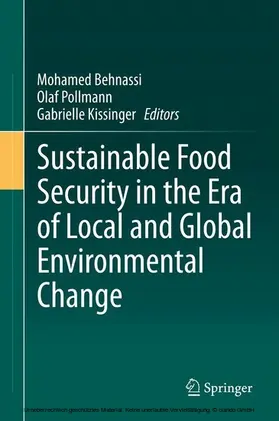 Behnassi / Pollmann / Kissinger | Sustainable Food Security in the Era of Local and Global Environmental Change | E-Book | www.sack.de