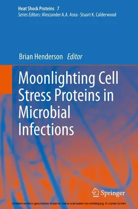 Henderson |  Moonlighting Cell Stress Proteins in Microbial Infections | eBook | Sack Fachmedien