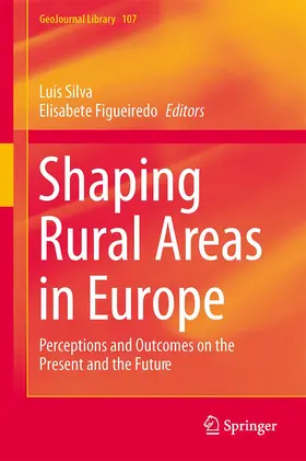 Figueiredo / Silva |  Shaping Rural Areas in Europe | Buch |  Sack Fachmedien