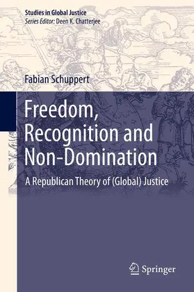 Schuppert |  Freedom, Recognition and Non-Domination | eBook | Sack Fachmedien