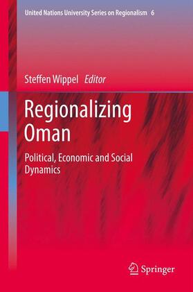 Wippel | Regionalizing Oman | Buch | 978-94-007-6820-8 | sack.de