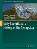 Kammerer / Angielczyk / Fröbisch |  Early Evolutionary History of the Synapsida | eBook | Sack Fachmedien