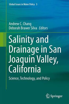 Brawer Silva / Chang |  Salinity and Drainage in San Joaquin Valley, California | Buch |  Sack Fachmedien