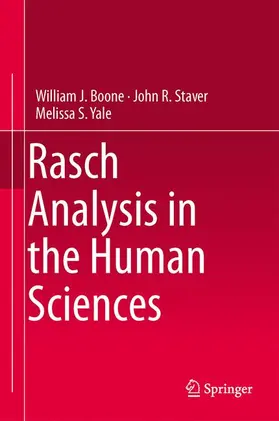 Boone / Staver / Yale |  Rasch Analysis in the Human Sciences | Buch |  Sack Fachmedien