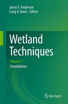 Davis / Anderson | Wetland Techniques | Buch | 978-94-007-6859-8 | sack.de