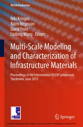 Kringos / Birgisson / Frost | Multi-Scale Modeling and Characterization of Infrastructure Materials | E-Book | www.sack.de