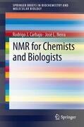 Neira / Carbajo |  NMR for Chemists and Biologists | Buch |  Sack Fachmedien