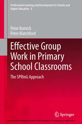 Kutnick / Blatchford |  Effective Group Work in Primary School Classrooms | eBook | Sack Fachmedien