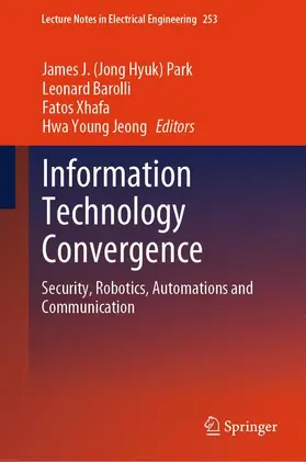 Park / Barolli / Xhafa |  Information Technology Convergence | Buch |  Sack Fachmedien