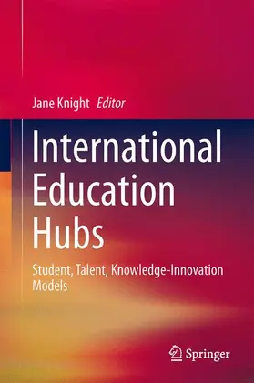 Knight | International Education Hubs | Buch | 978-94-007-7024-9 | www.sack.de